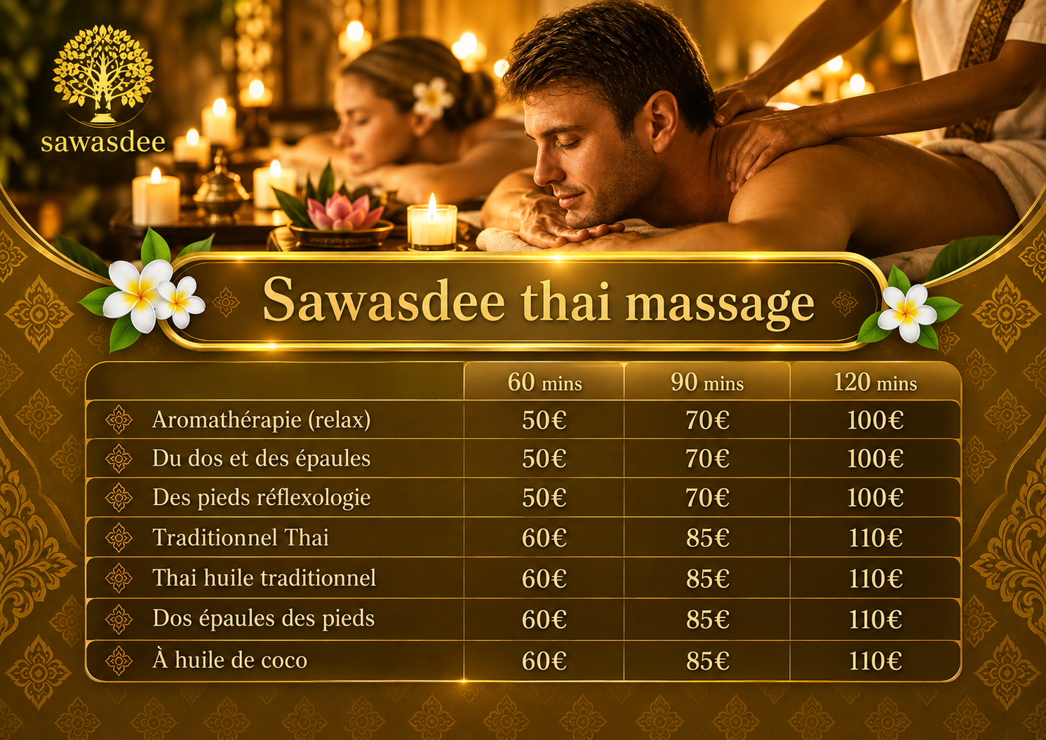 Menu des massages thaïlandais Sawasdee et tarifs 60, 90 et 120 minutes